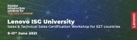 9-11th June 2021 – Lenovo ISG University for EET